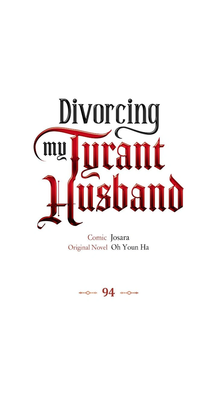 I’ll Divorce My Tyrant Husband - Chapter 94