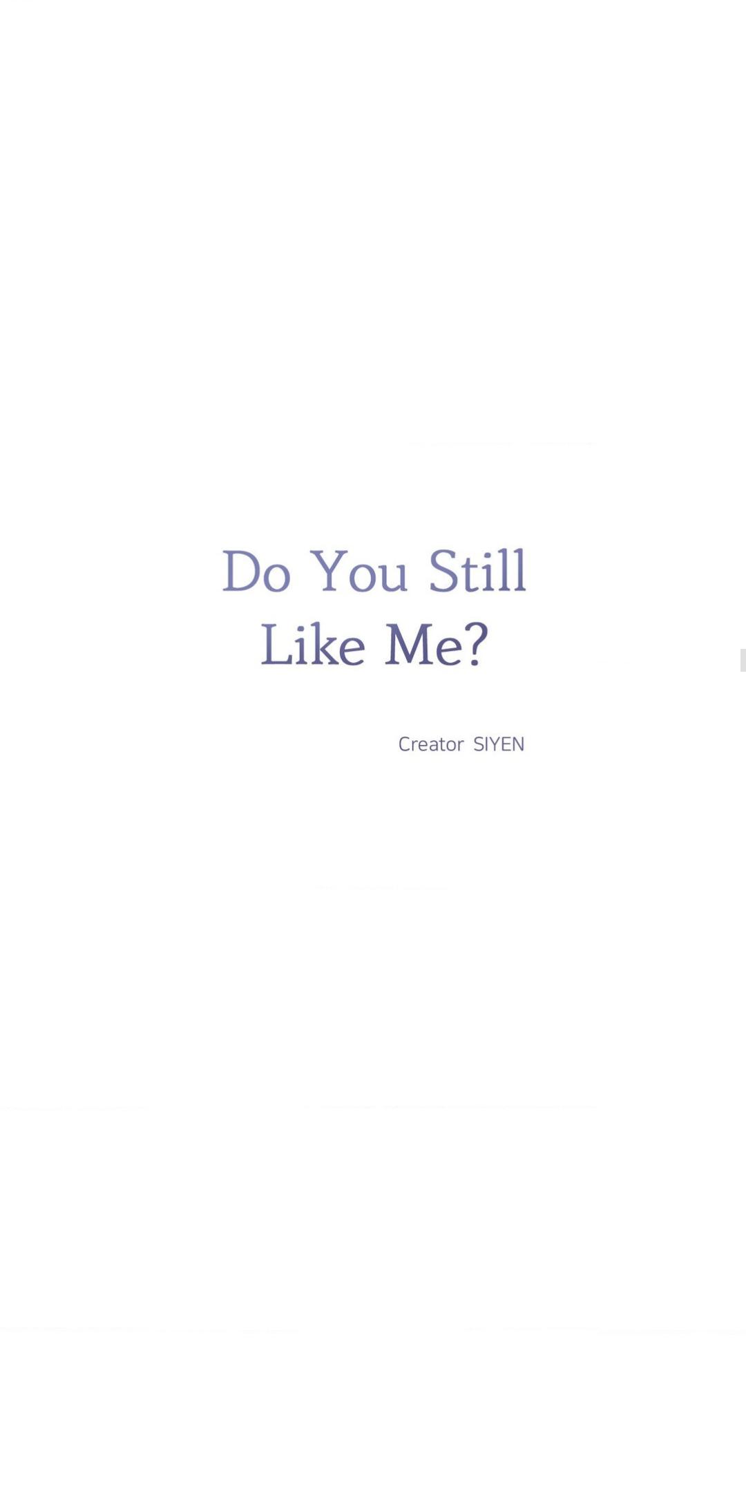 Do You Still Like Me? - Chapter 57