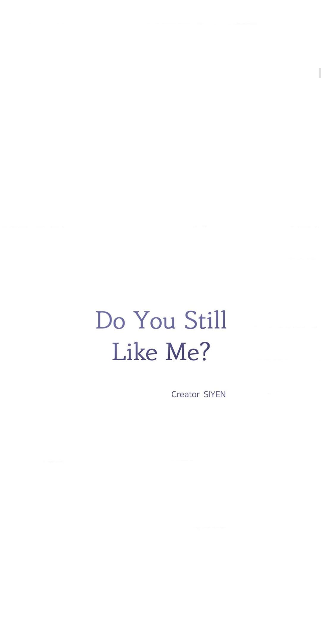 Do You Still Like Me? - Chapter 58