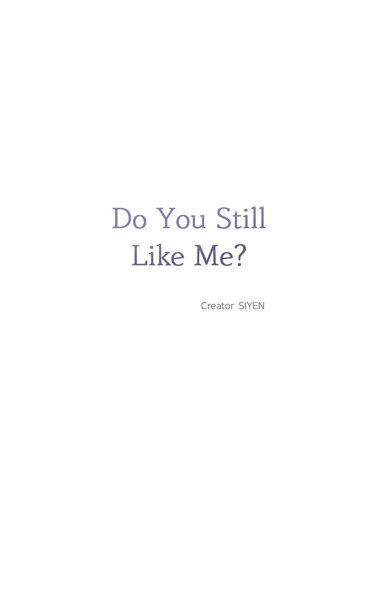 Do You Still Like Me? - Chapter 63