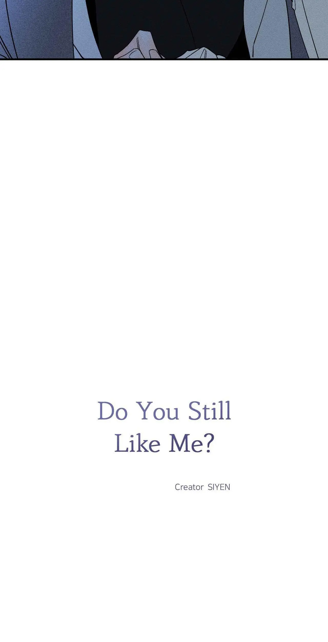 Do You Still Like Me? - Chapter 61