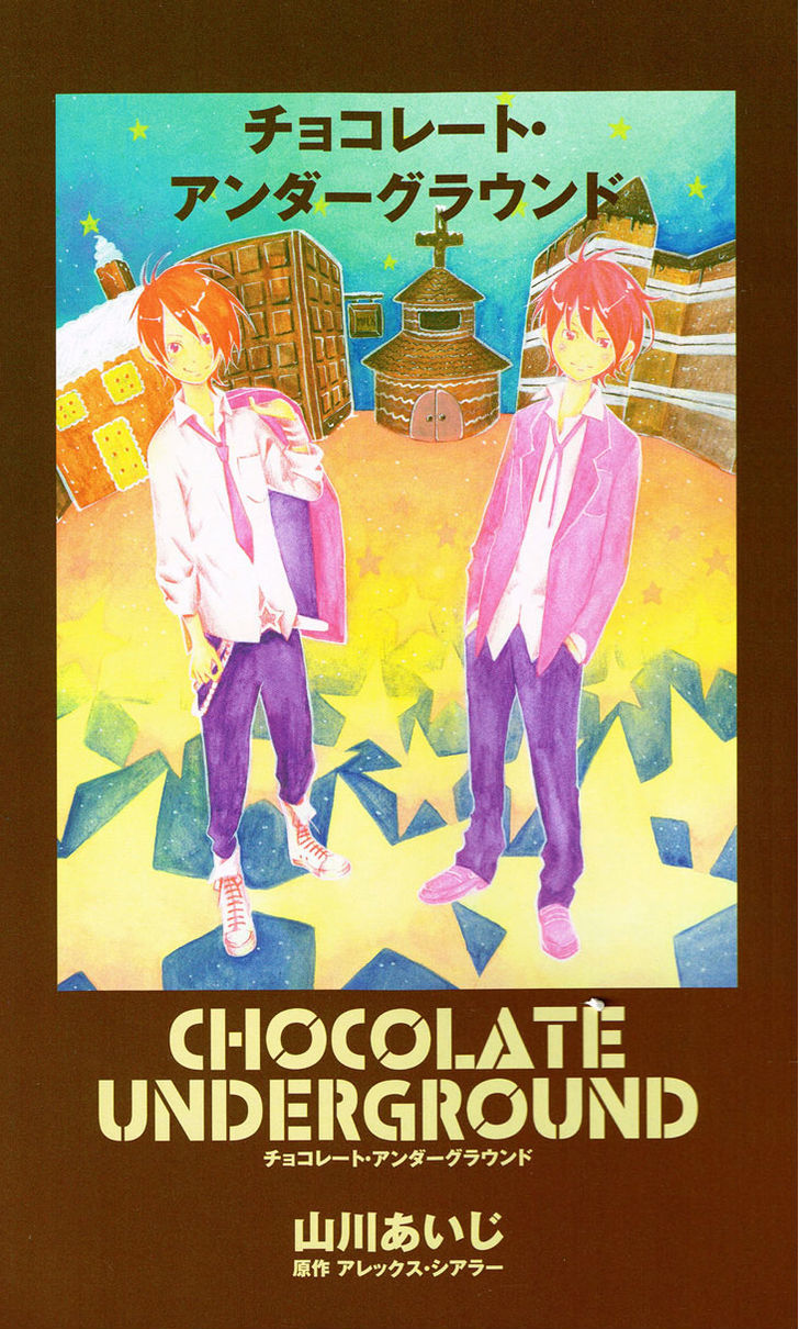 Chocolate Underground - Vol.1 Chapter 1 : Chocolate