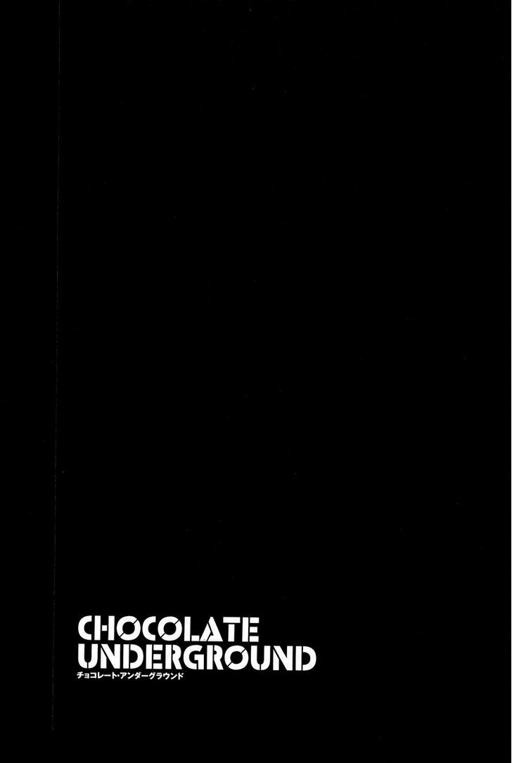 Chocolate Underground - Vol.1 Chapter 1 : Chocolate