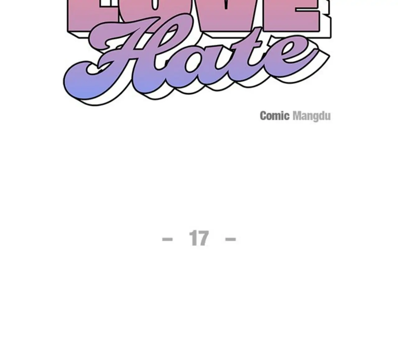 First Love, Lasting Hate - Chapter 17