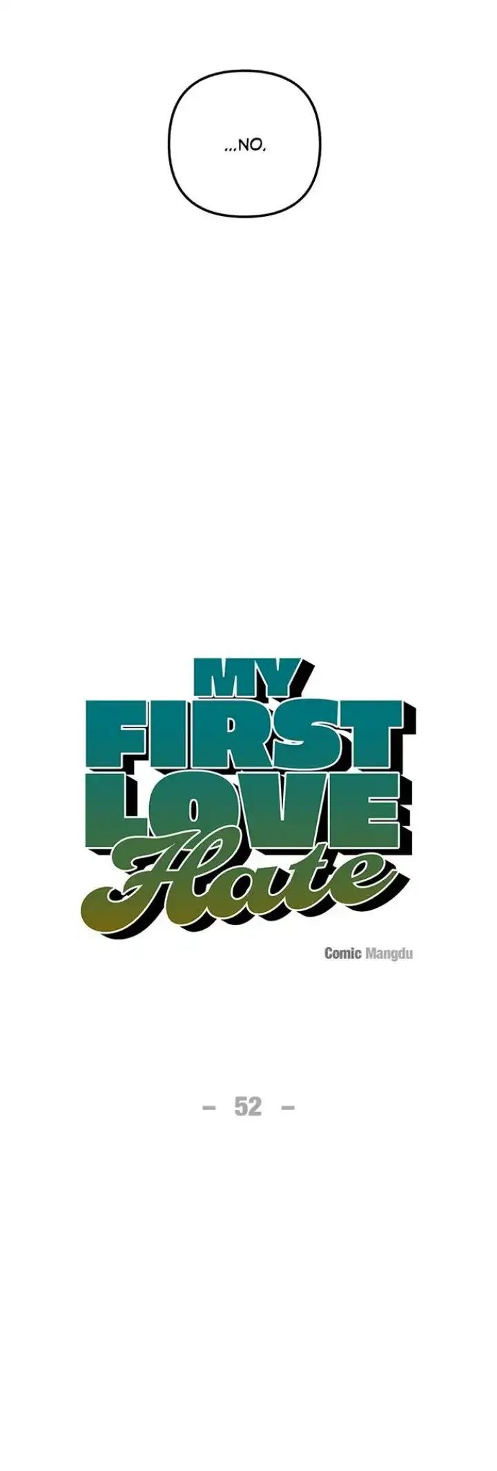 First Love, Lasting Hate - Chapter 52