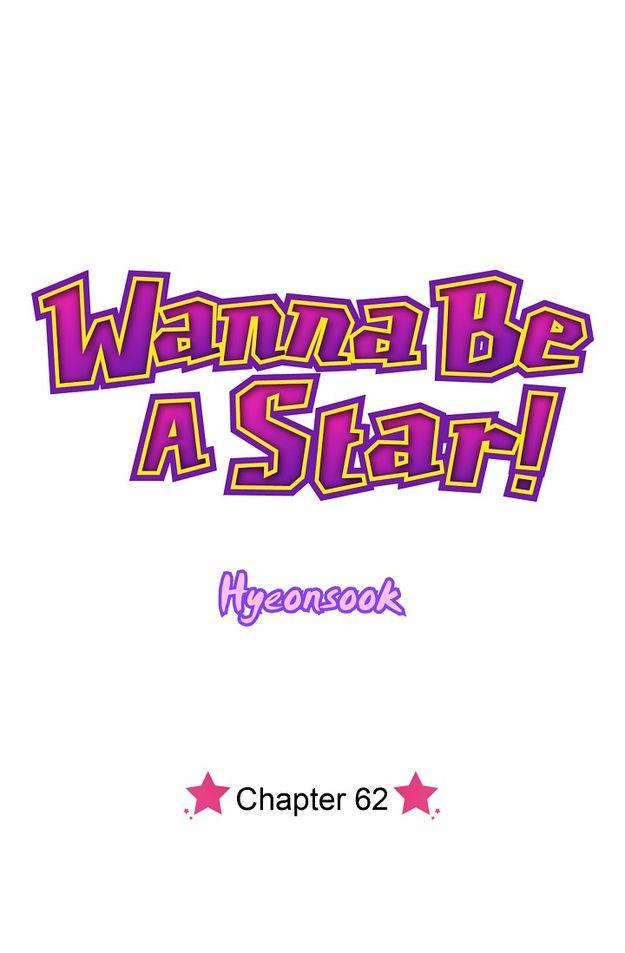 Wanna Be A Star - Chapter 62