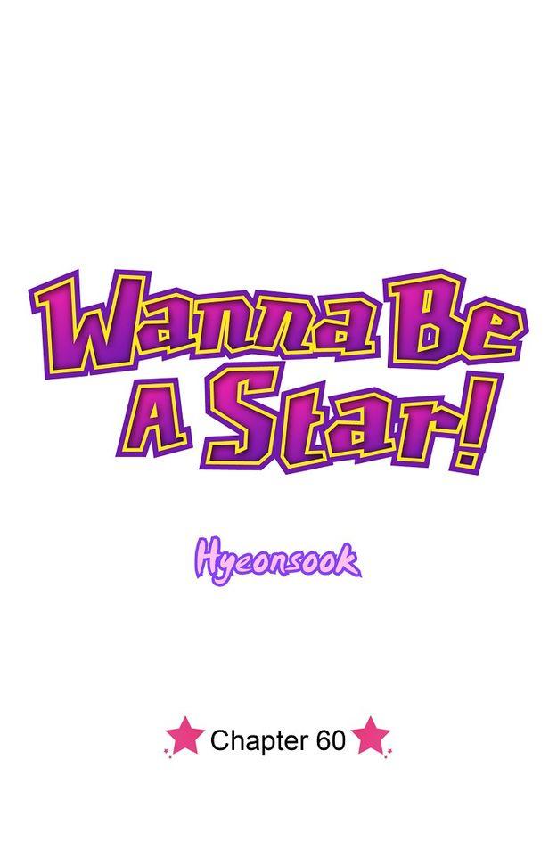 Wanna Be A Star - Chapter 60