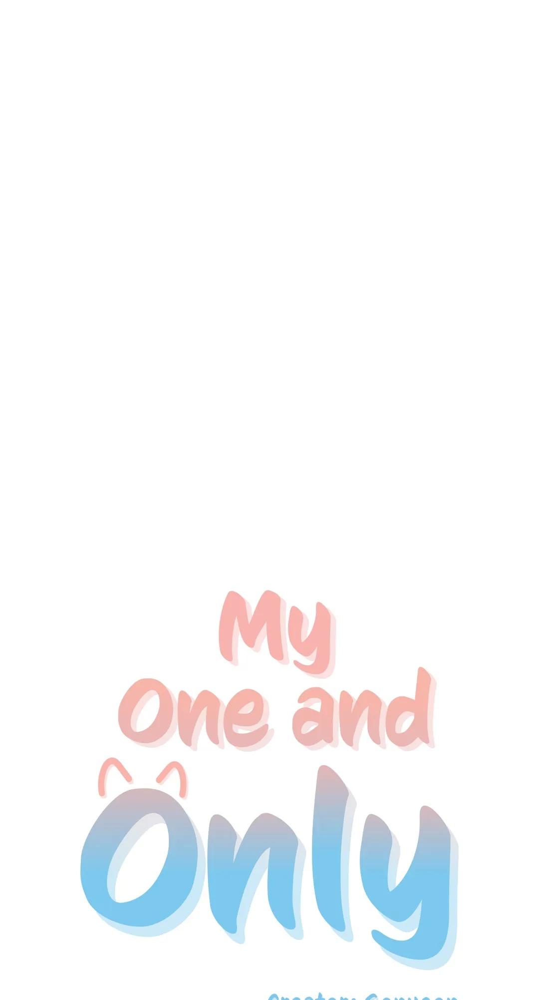 My One And Only - Chapter 61