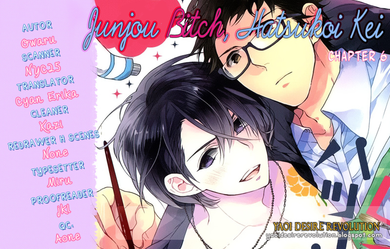 Junjou Bitch, Hatsukoi Kei - Chapter 6