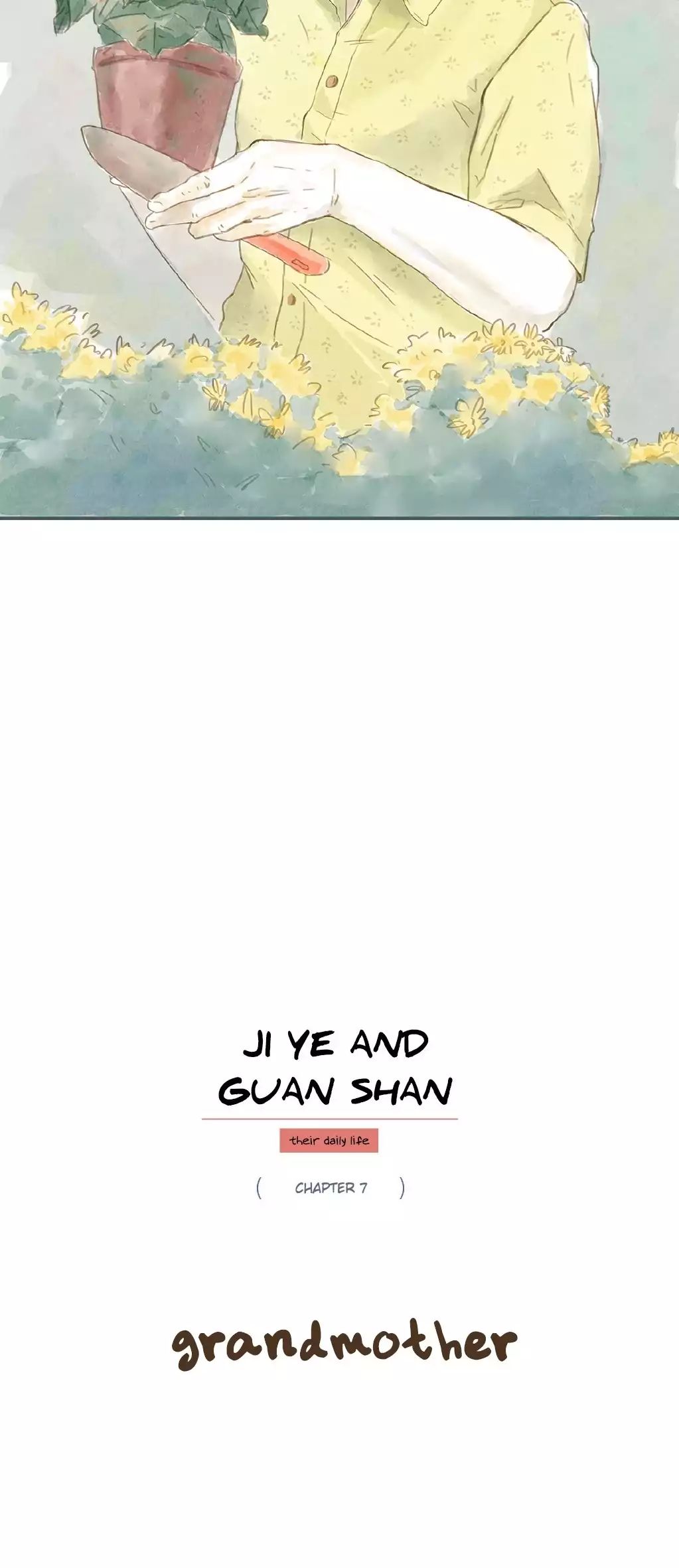 Ji Ye And Guan Shan - Chapter 7: Grandmother