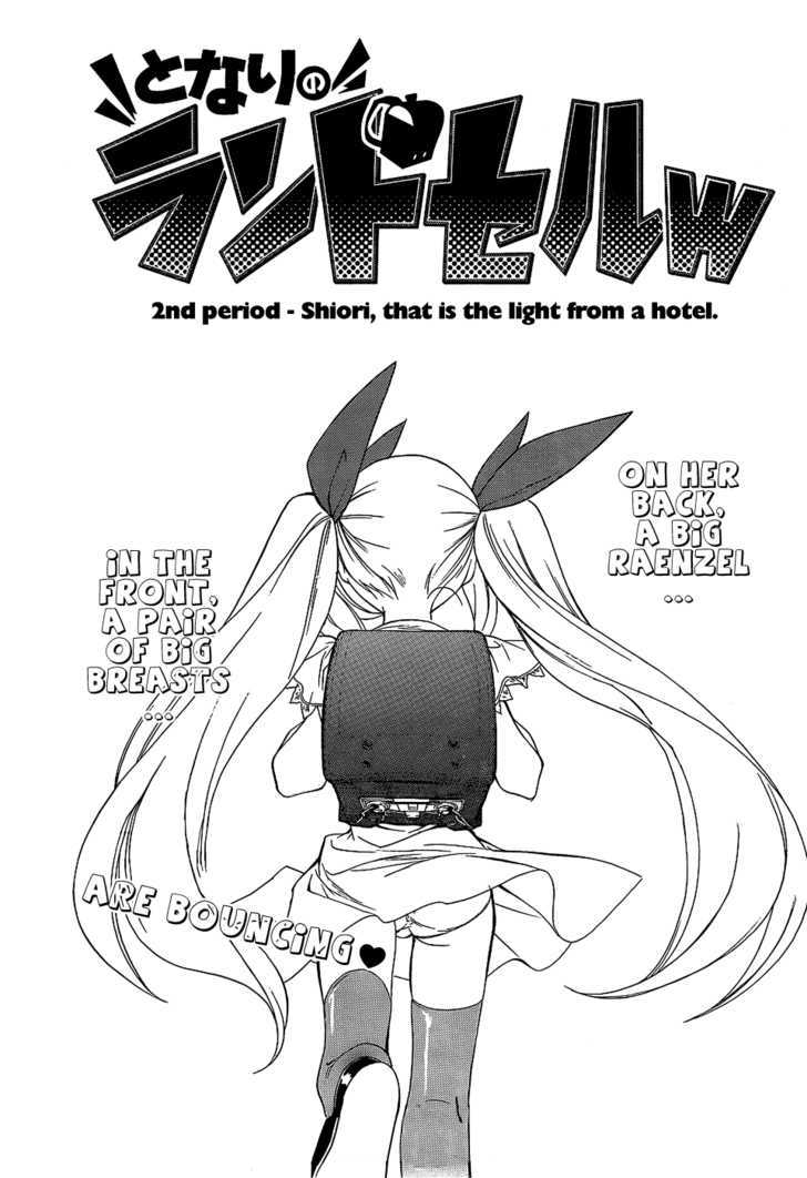 Tonari No Randoseru W - Vol.1 Chapter 2 : Shiori,That Is The Light From A Hotel