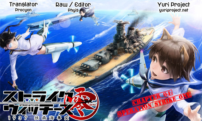 Strike Witches Rei: 1937 Fusou Kaijihen - Vol.1 Chapter 4 : Operation Strike One