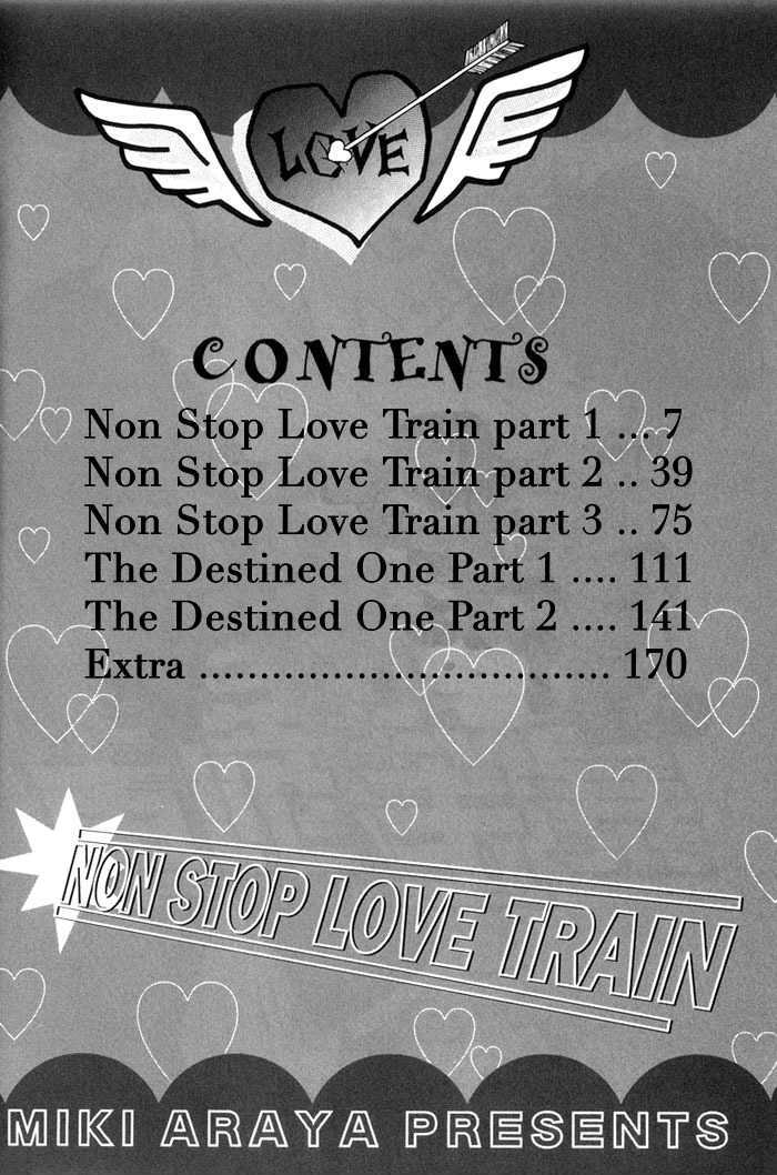 Ai No Bousou Ressha - Vol.1 Chapter 1 : 1: Non Stop Love Train Part 1  2: Non Stop Love Train Part 2  3...