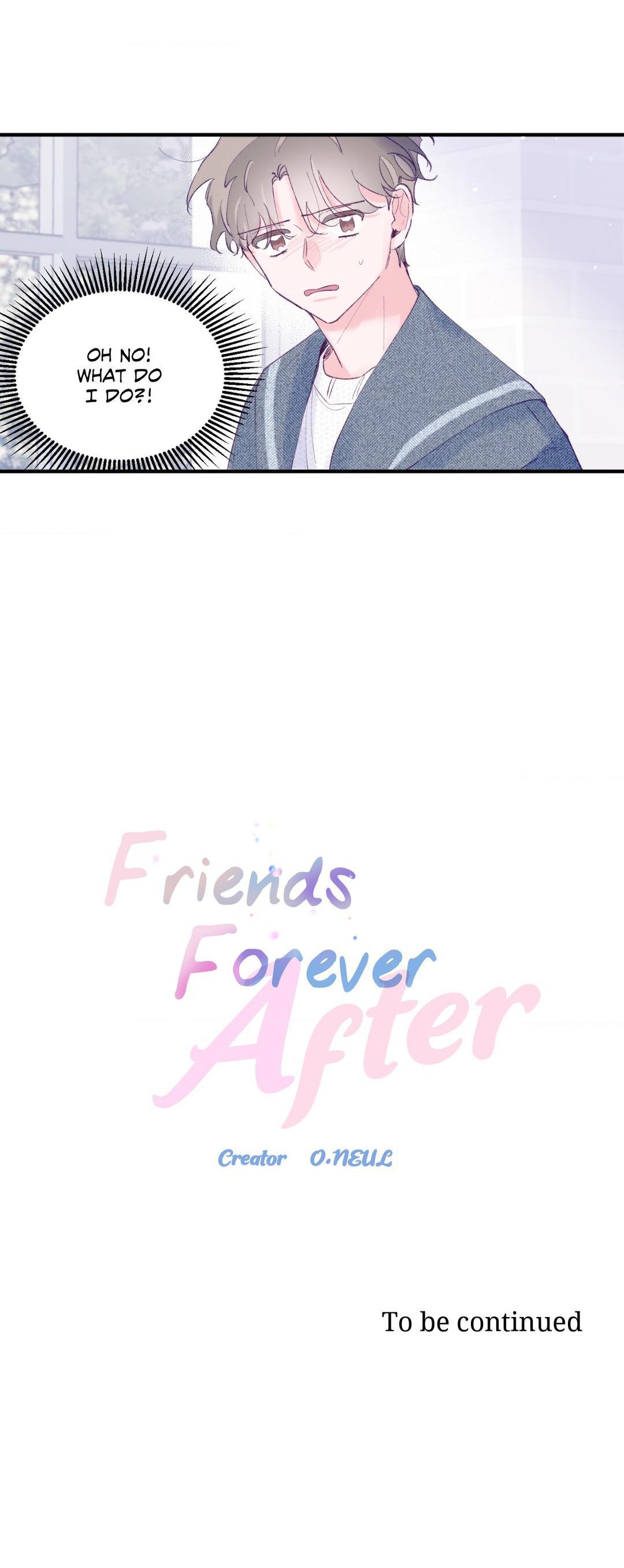 Friends Forever After? - Chapter 43