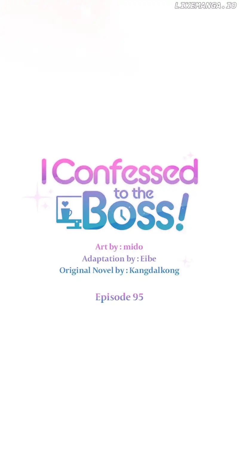 I Confessed To The Boss - Chapter 95