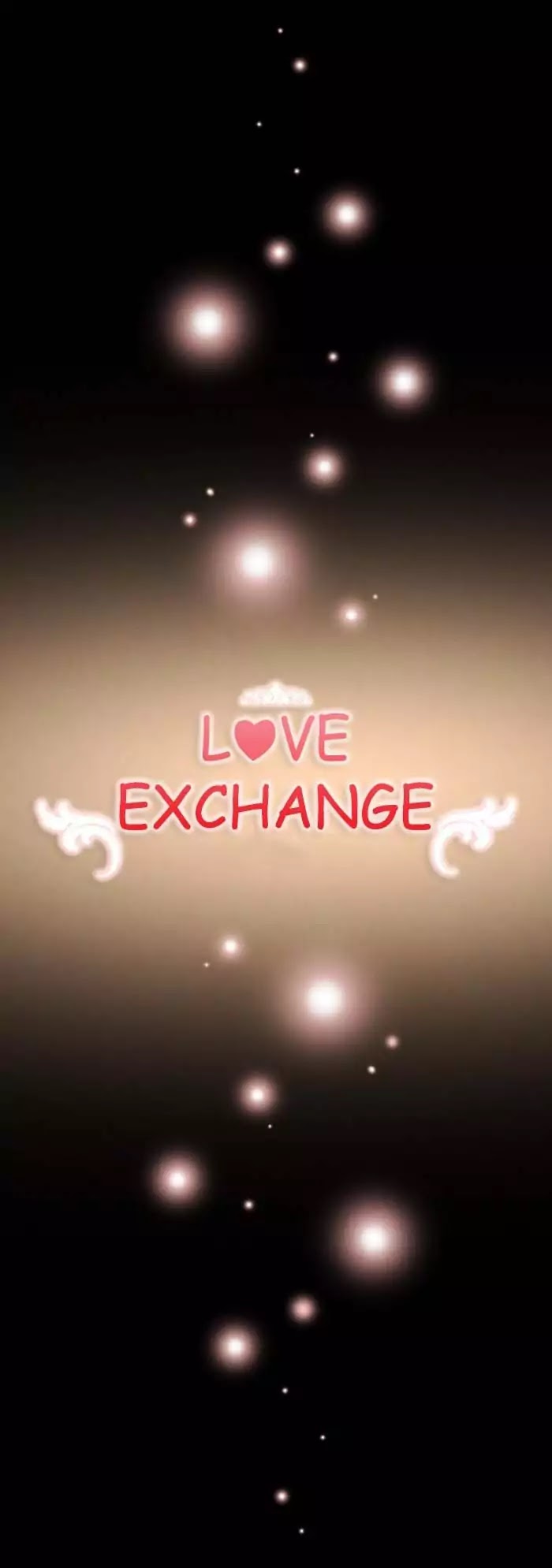 Love Exchange - Chapter 10: Day Love At First Sight