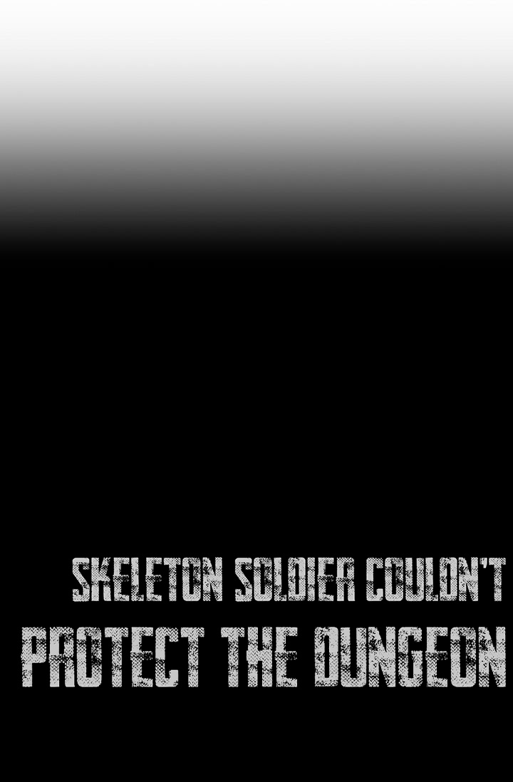 Skeleton Soldier Couldn’t Protect The Dungeon - Chapter 88