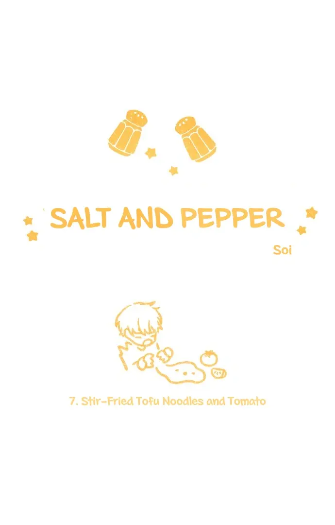 Salt And Pepper - Chapter 7