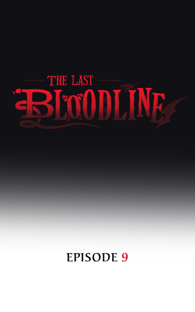 The Last Bloodline - Chapter 9