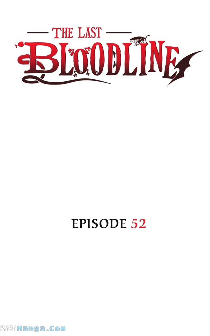 The Last Bloodline - Chapter 52