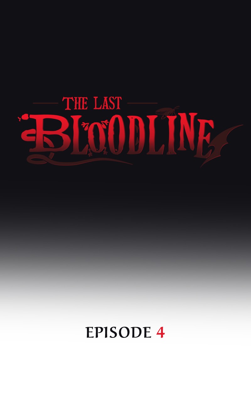 The Last Bloodline - Chapter 4