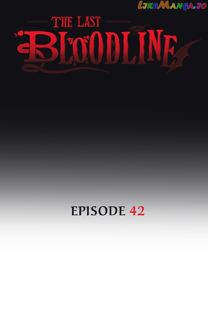 The Last Bloodline - Chapter 42