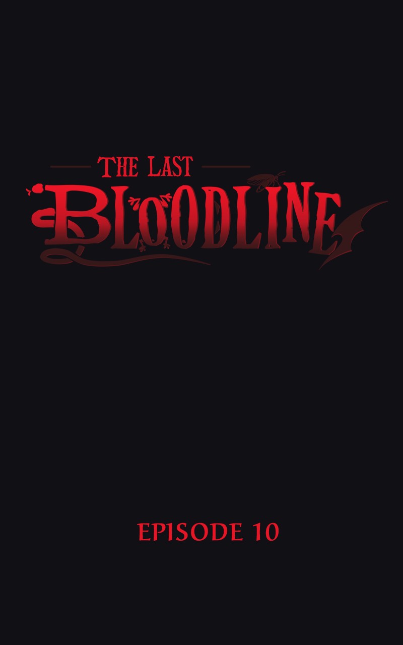 The Last Bloodline - Chapter 10