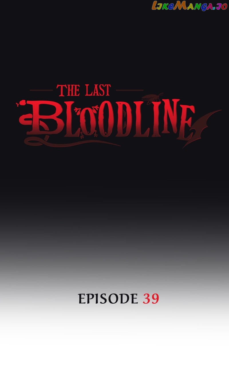 The Last Bloodline - Chapter 39