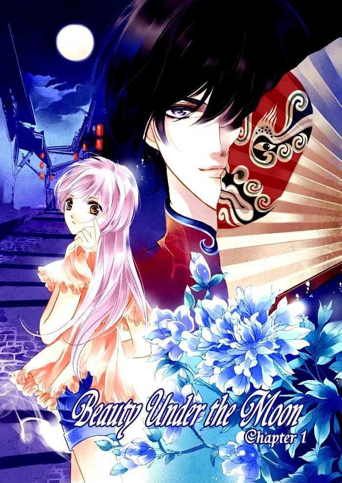 Beauty Under The Moon - Chapter 1