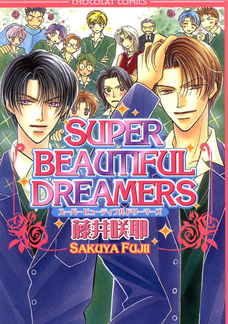 Super Beautiful Dreamers - Vol.1 Chapter 2