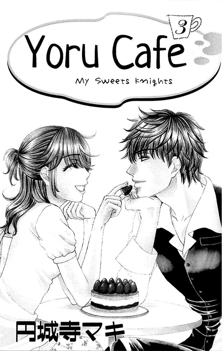 Yoru Cafe. - My Sweet Knights - Vol.3 Chapter 11 : The Price For Being Dishonest