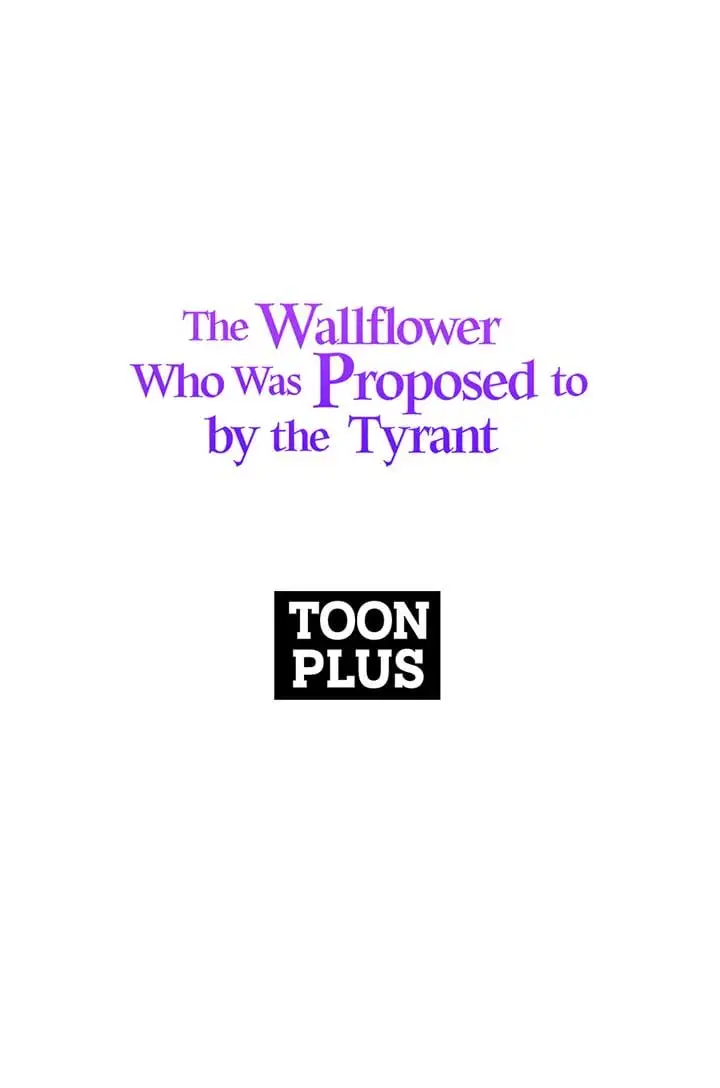 The Wallflower Who Was Proposed To By The Tyrant - Chapter 14