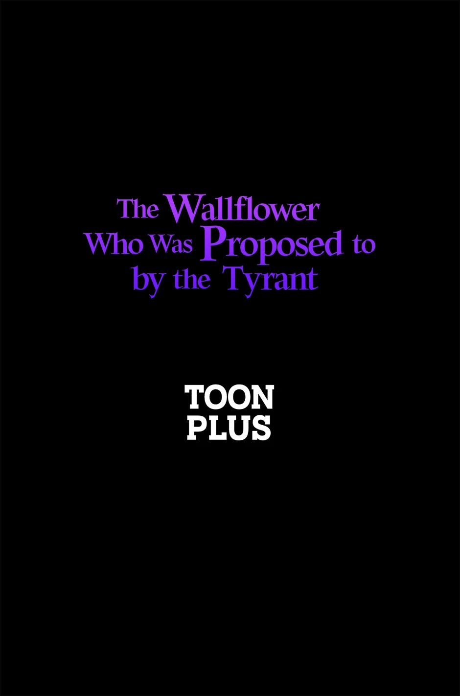 The Wallflower Who Was Proposed To By The Tyrant - Chapter 32