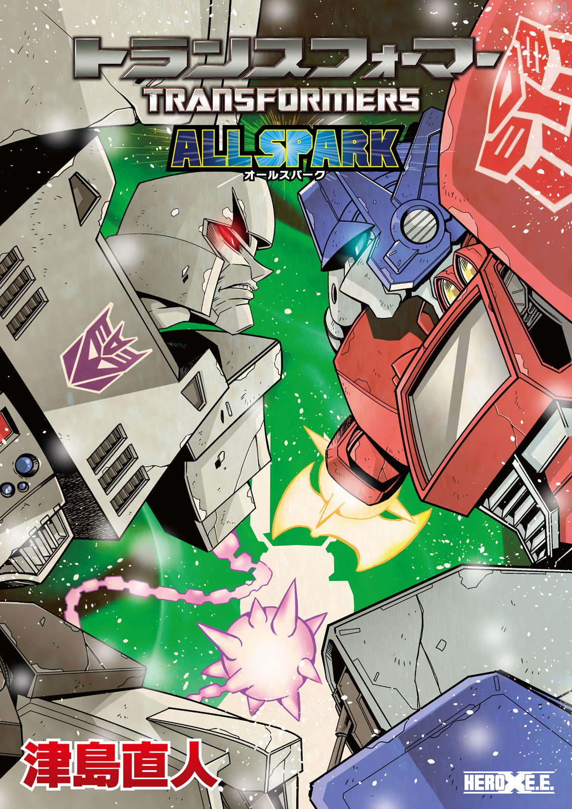 Transformers: All Spark - Vol.1 Chapter 1: Episode 1: The Fated Rival, Once Again...