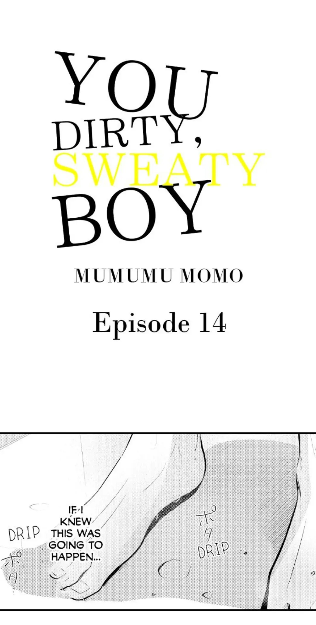 You Dirty, Sweaty Boy - Chapter 14