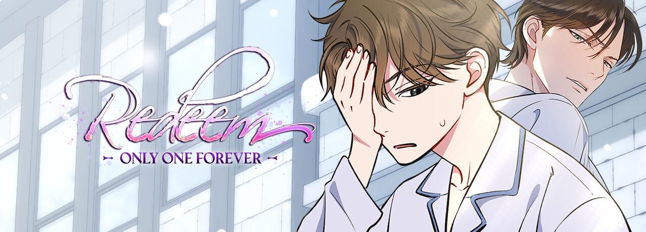 Redeem: Only One Forever - Chapter 49