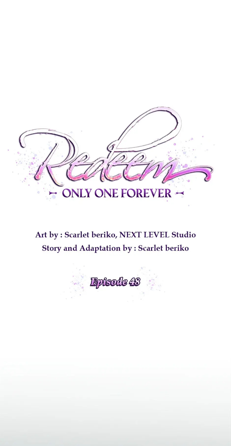 Redeem: Only One Forever - Chapter 48