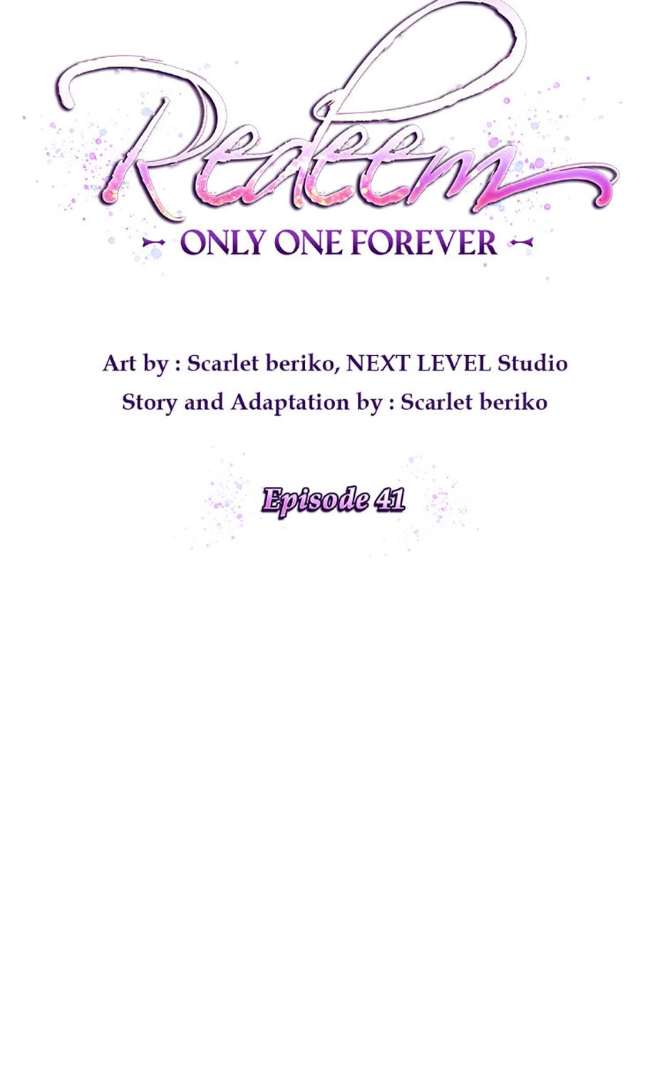 Redeem: Only One Forever - Chapter 41