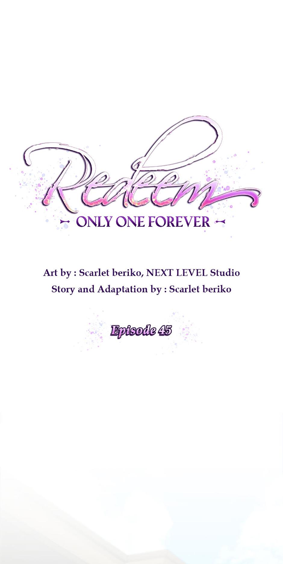 Redeem: Only One Forever - Chapter 45