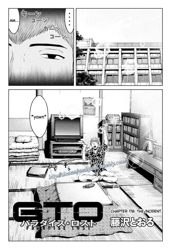 Gto - Paradise Lost - Chapter 176.5: The Incident