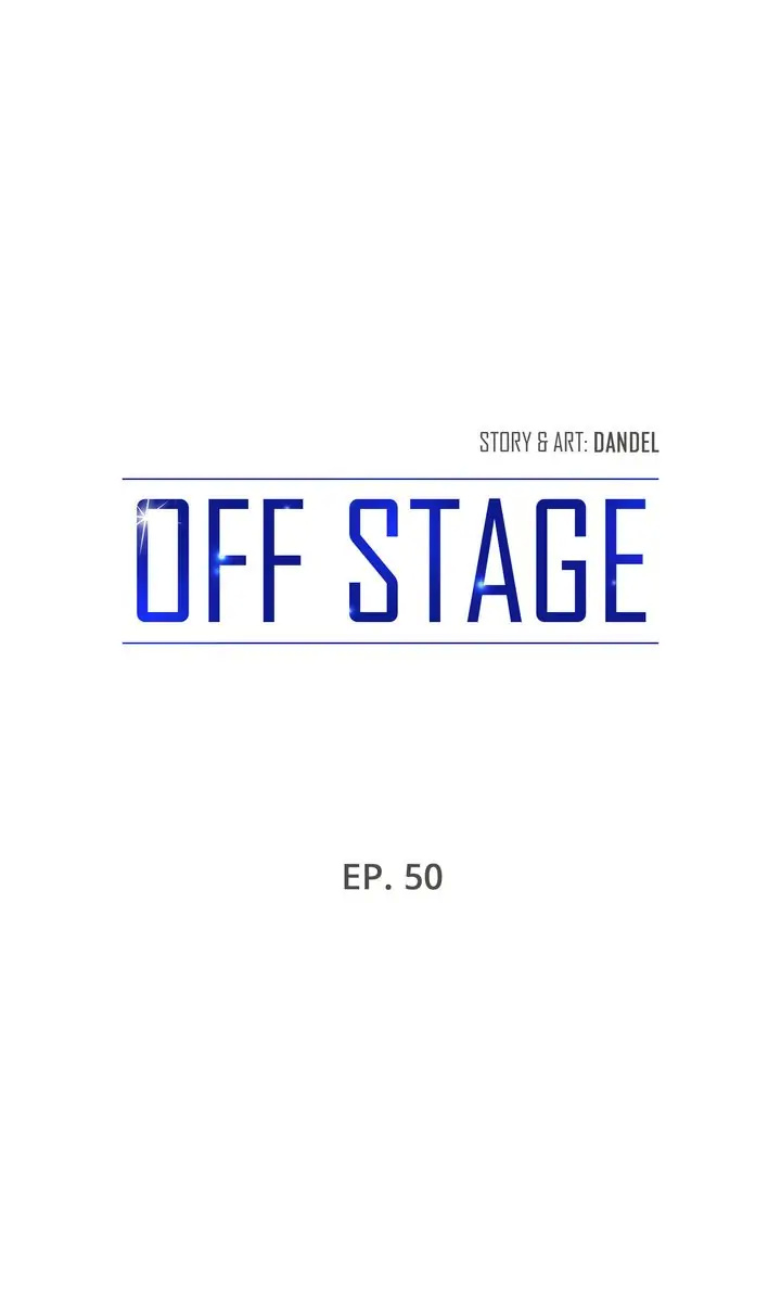 Off Stage - Chapter 50