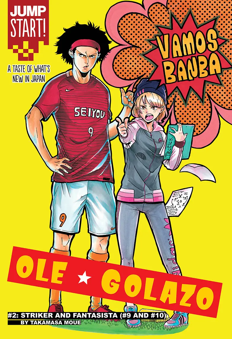 Ole Golazo - Vol.1 Chapter 2: Striker And Fantasista (#9 And #10)