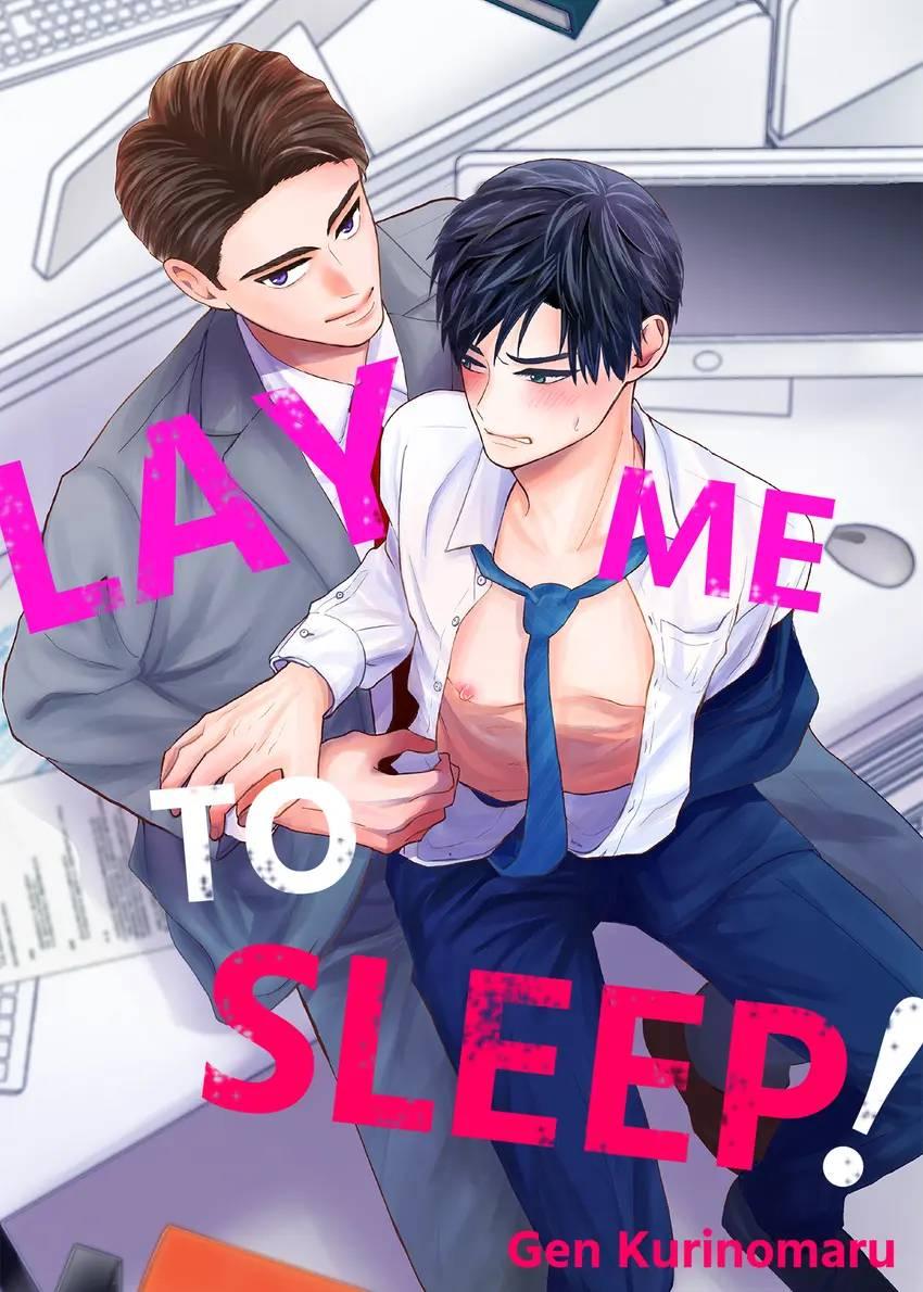 Lay Me To Sleep! - Chapter 18