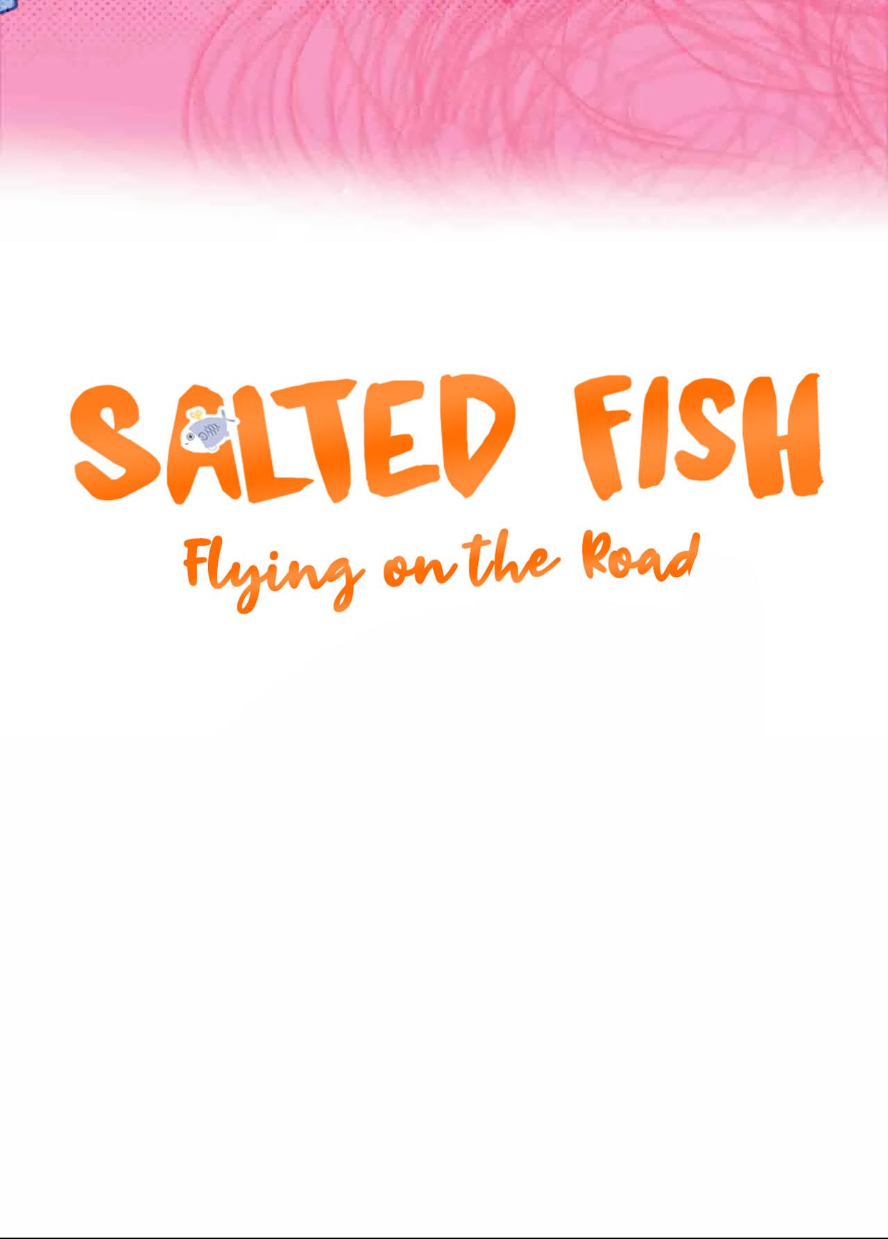 Salted Fish Flying On The Road - Chapter 7: Eat, Sleep, Slay