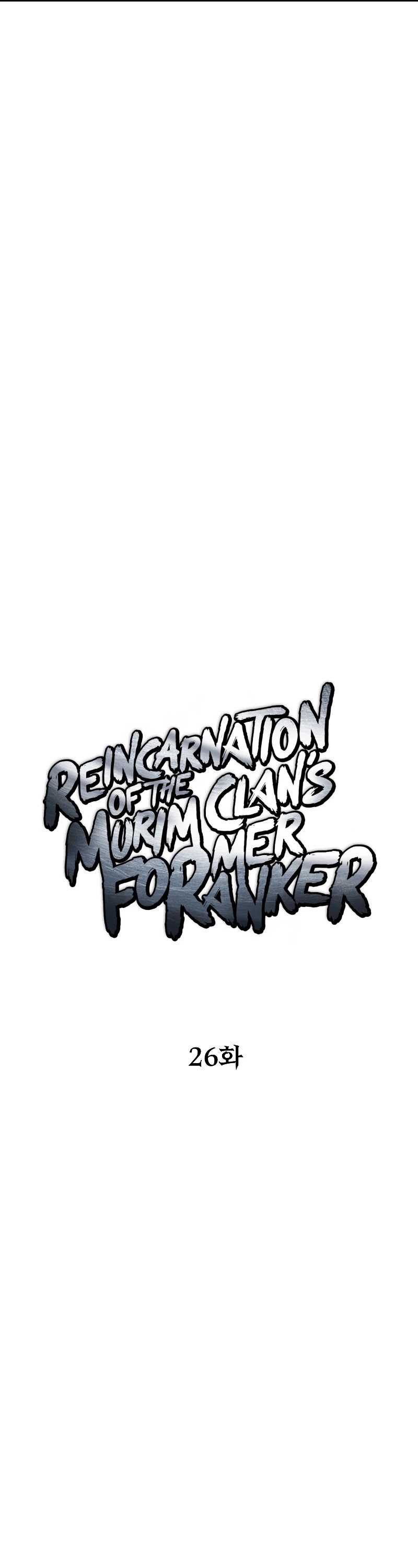 Reincarnation Of The Murim Clan's Former Ranker - Chapter 26