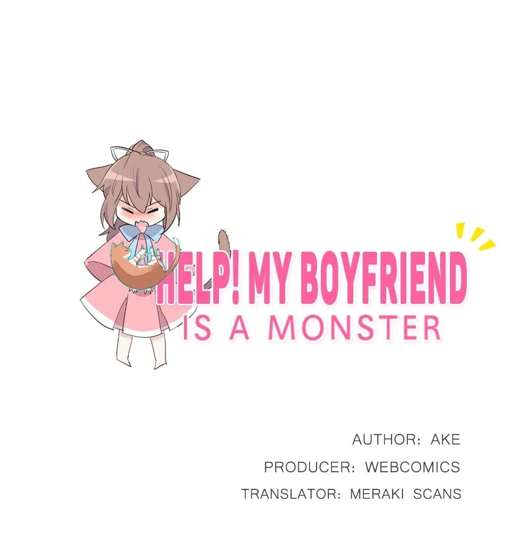 Help! My Boyfriend Is A Monster - Chapter 1