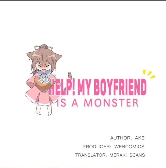 Help! My Boyfriend Is A Monster - Chapter 4