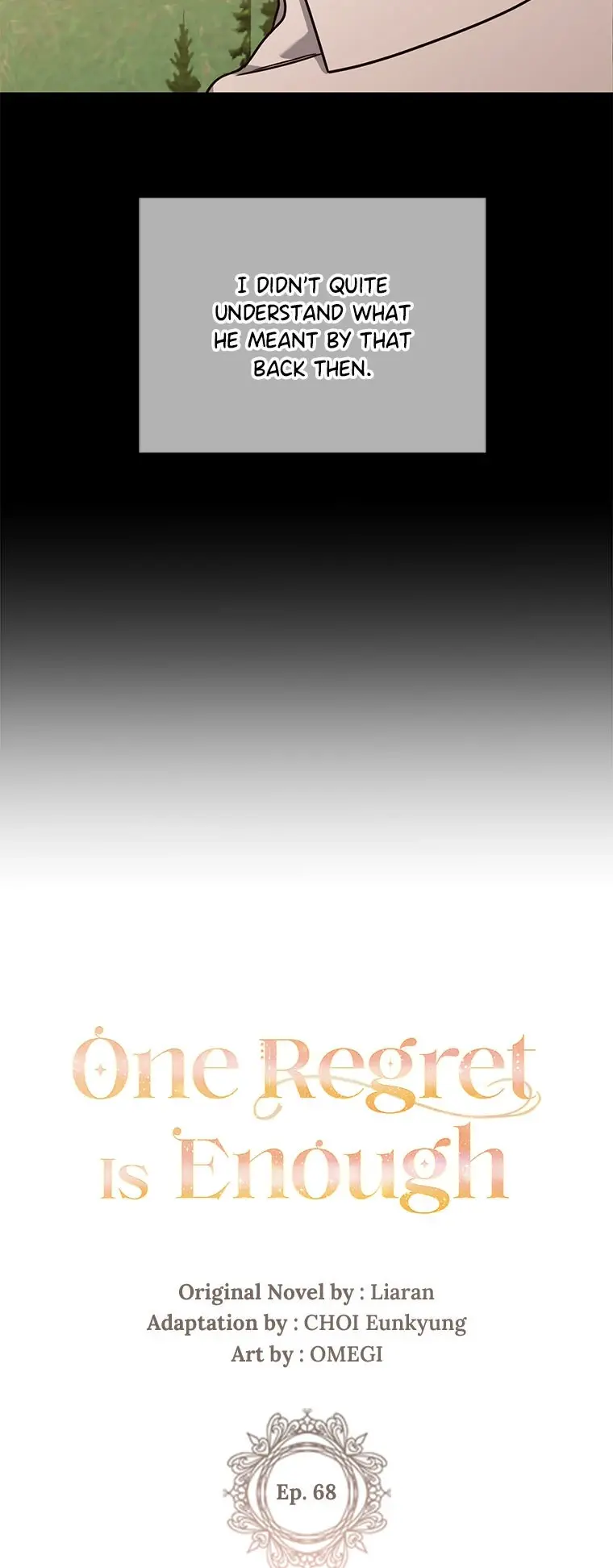 One Regret Is Enough - Chapter 68