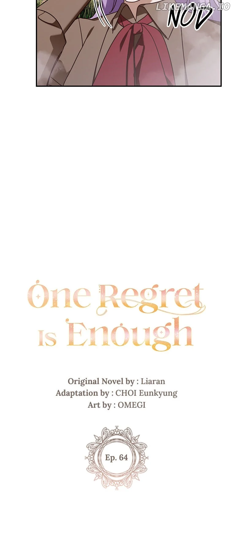 One Regret Is Enough - Chapter 64