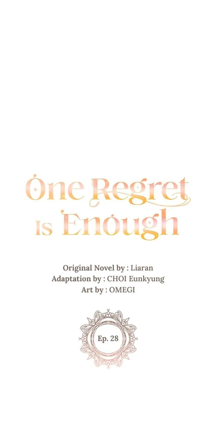 One Regret Is Enough - Chapter 28